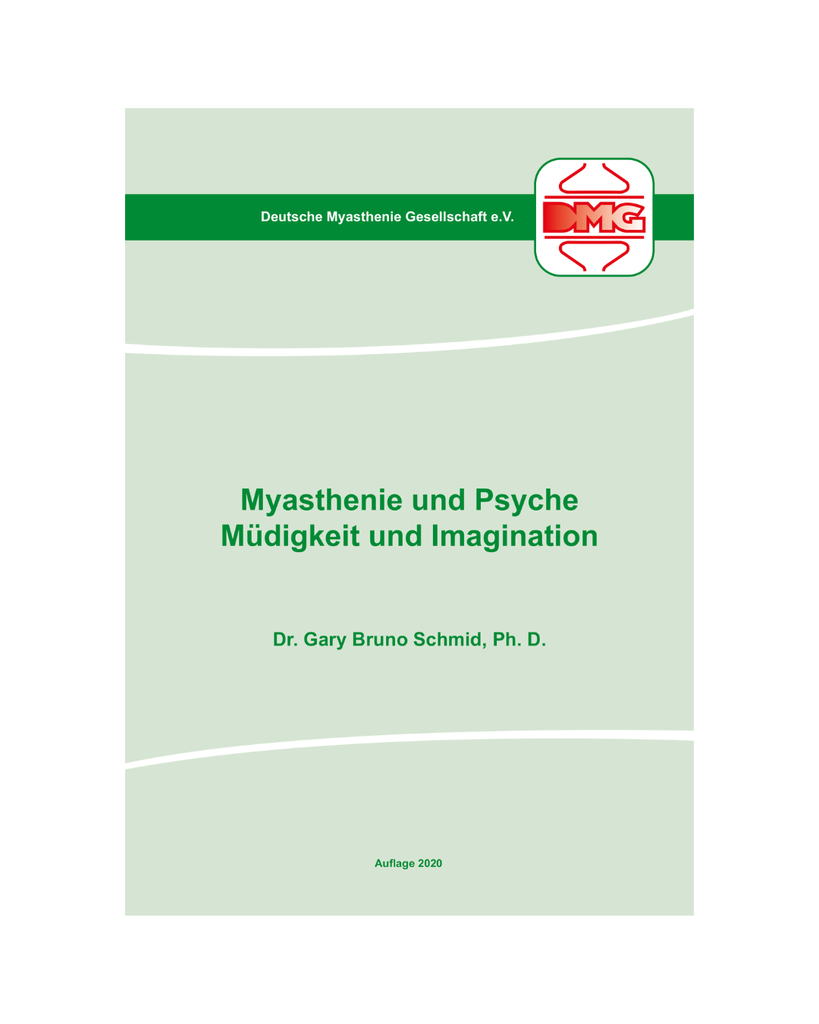 Myasthenie und Psyche | Müdigkeit und Imagination