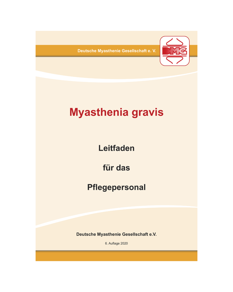 Myasthenia gravis Leitfaden für das Pflegepersonal